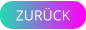 ZURÜCK