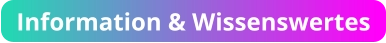 Information & Wissenswertes